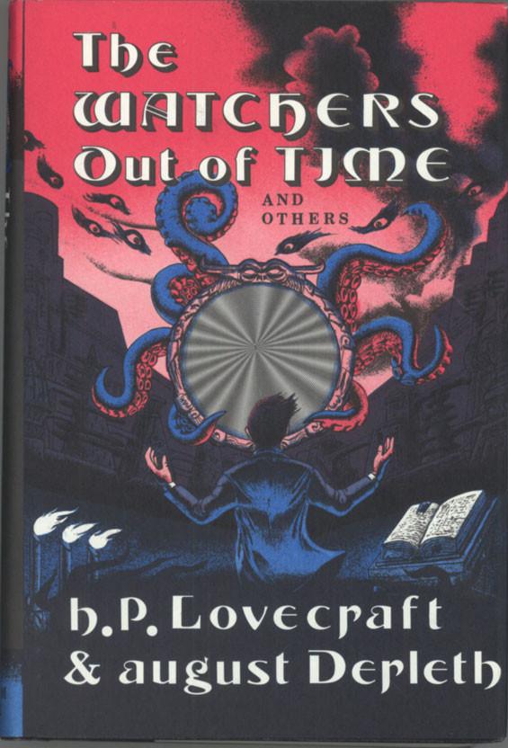 The Watchers Out of Time