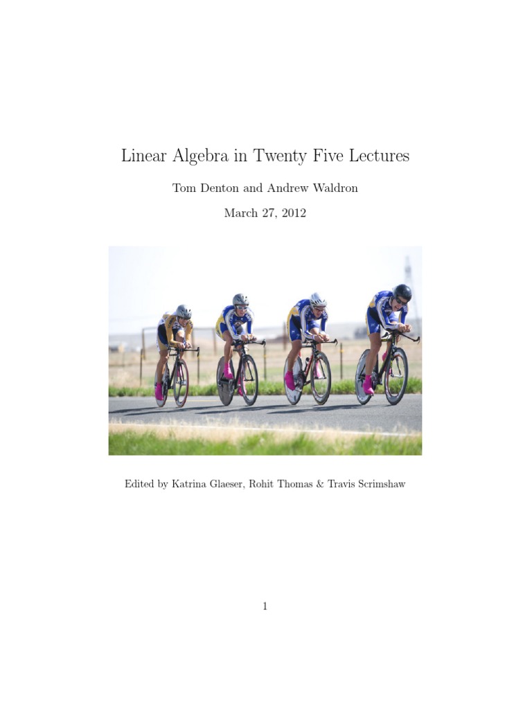 Linear Algebra in 25 Lectures - Denton, Waldron