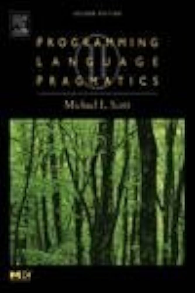Programming Language Pragmatics 2e - Michael Scott