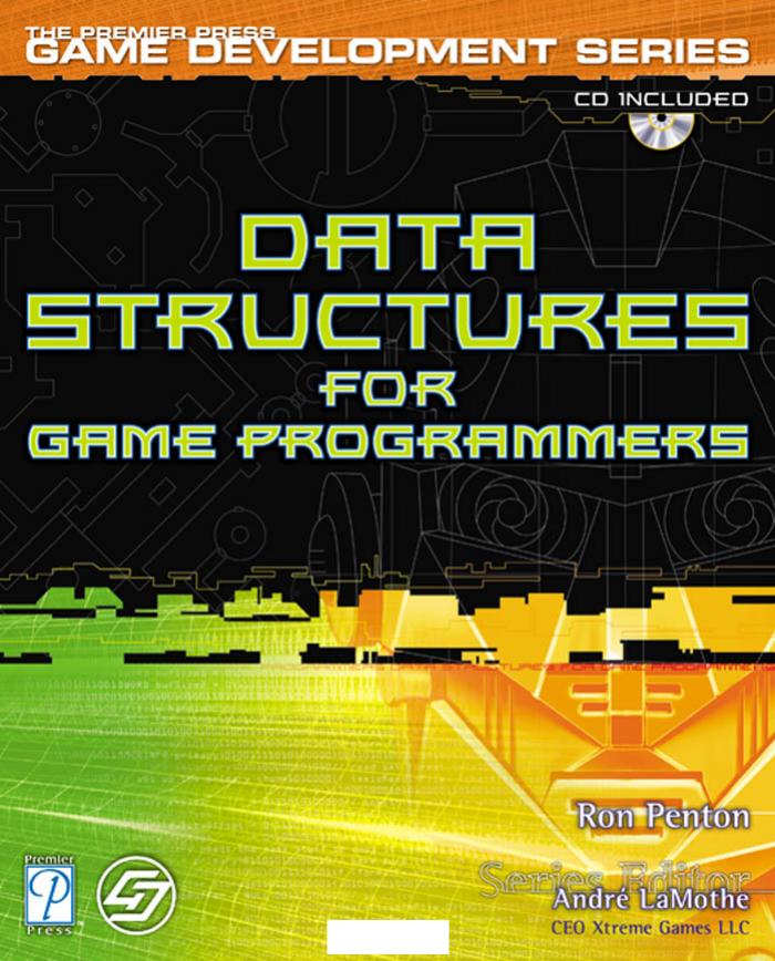 Data Structures for Game Programmers - Penton