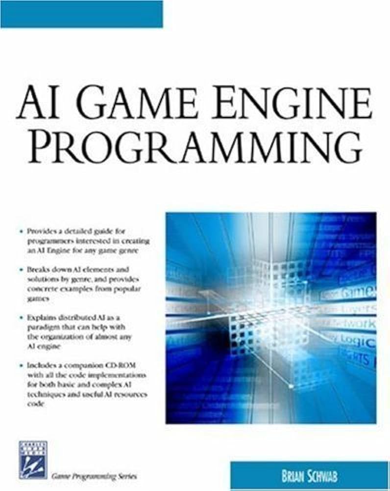 AI Game Engine Programming - Schwab - Charles River Media (2004)